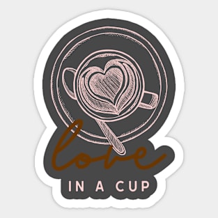 Love In A Cup Sticker